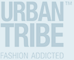 Urban Tribe Fashion Addicted